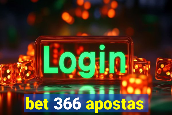 bet 366 apostas